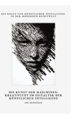 Sol Hensfield - Kunst der Maschinen, Inbunden. Tillgänglighet: Tillfälligt slut