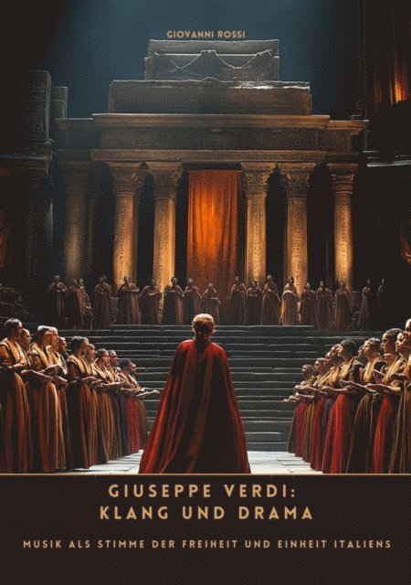 Giovanni Rossi - Giuseppe Verdi: Klang und Drama, E-bok