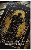 Kunst, Dein Tarot zu entwerfen