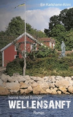 Ivonne Isabell Springer - Wellensanft, Häftad. Tillgänglighet: Tillfälligt slut