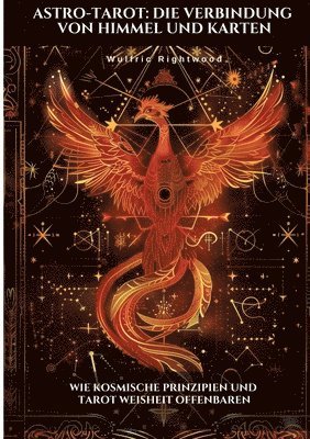Wulfric Rightwood - Astro-Tarot, Häftad. Tillgänglighet: Tillfälligt slut