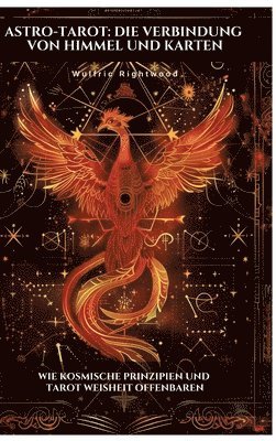 Wulfric Rightwood - Astro-Tarot, Inbunden. Tillgänglighet: Tillfälligt slut