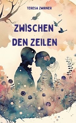 Teresa Zwirner - Zwischen den Zeilen, Häftad. Tillgänglighet: Lägg i varukorg