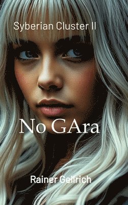 Rainer Gellrich - No GAra, Inbunden. Tillgänglighet: Lägg i varukorg