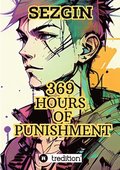 369 Hours of Punishment