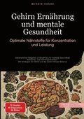 Gehirn Ern�hrung und mentale Gesundheit