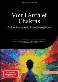 Voir l'Aura et Chakras