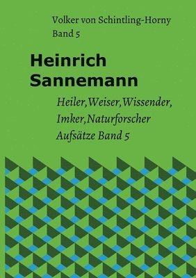 Volker Von Schintling-Horny - Heinrich Sannemann Band 5, Häftad. Tillgänglighet: Lägg i varukorg