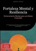 Fortaleza Mental y Resiliencia