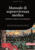 Manuale di sopravvivenza medica