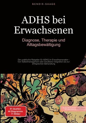 Bendis A I Saage - Deutschland - ADHS bei Erwachsenen, Häftad. Tillgänglighet: Tillfälligt slut