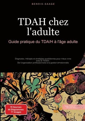 Bendis A I Saage - Français - TDAH chez l'adulte, Häftad
