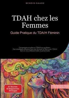 Bendis A I Saage - Français - TDAH chez les Femmes, Häftad