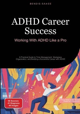 Bendis A I Saage - English - ADHD Career Success, Häftad