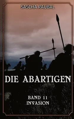 Sascha Raubal - Invasion, Häftad. Tillgänglighet: Lägg i varukorg