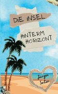 Insel hinterm Horizont