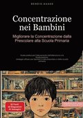 Concentrazione nei Bambini