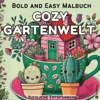 Millie Meik - Cozy Malbuch für Erwachsene - Garten Malbuch mit Motiven aus dem Garten - Bold and Easy Cute and Comfy, Häftad. Tillgänglighet: Lägg i varukorg