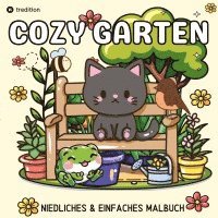 Millie Meik - Cozy Malbuch für Erwachsene Garten Malbuch - Süße Motive aus dem Garten Bold and Easy, Häftad. Tillgänglighet: Lägg i varukorg