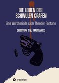 Leiden des schwulen Grafen