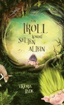 Viktoria Linde - Troll kommt selten allein, Inbunden