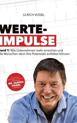 Ulrich Vogel - Werte-Impulse, Inbunden