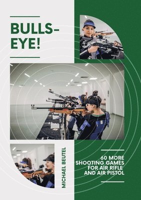 Michael Beutel - Bullseye!, Häftad. Tillgänglighet: Lägg i varukorg