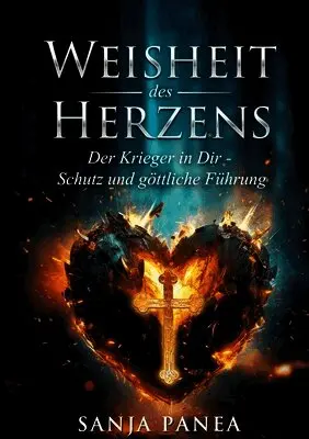 Sanja Panea - Weisheit des Herzens, Häftad. Tillgänglighet: Lägg i varukorg
