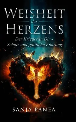 Sanja Panea - Weisheit des Herzens, Inbunden. Tillgänglighet: Lägg i varukorg