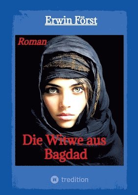 Erwin Först - Witwe aus Bagdad, Häftad