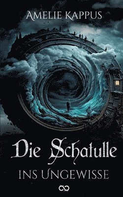 Amelie Kappus, Infinity Gaze Studios - Schatulle ins Ungewisse, Häftad