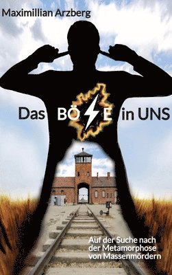 Böse in uns