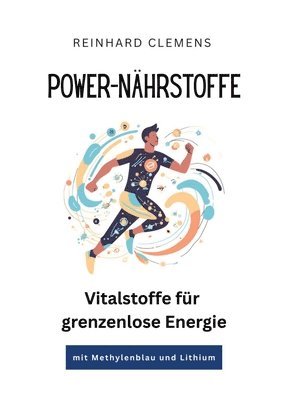 Reinhard Clemens - Power-Nährstoffe, Häftad