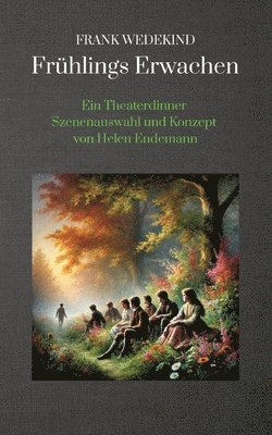 Helen Endemann - Frank Wedekind Frühlings Erwachen, Häftad. Tillgänglighet: Lägg i varukorg