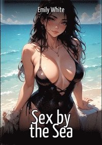Sex by the Sea
