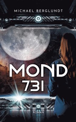 Michael Berglundt - Mond 731, Häftad. Tillgänglighet: Lägg i varukorg