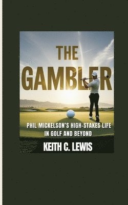 Keith C Lewis - Gambler, Häftad