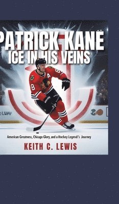 Keith C Lewis - Patrick Kane, Inbunden