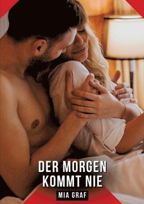 Mia Graf - Morgen kommt nie, Häftad