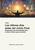�ltimos d�as antes del Juicio Final