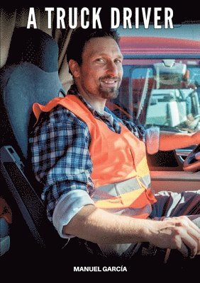Manuel García - Truck Driver, Häftad