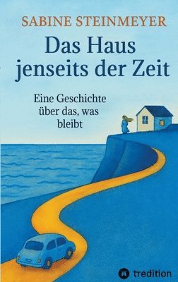 Sabine Steinmeyer - Haus jenseits der Zeit, Häftad