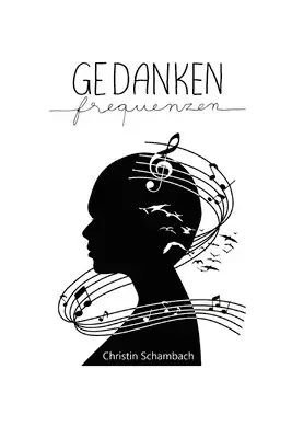 Christin Schambach - Gedankenfrequenzen, Häftad. Tillgänglighet: Lägg i varukorg