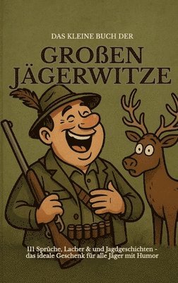 Michael Beutel - kleine Buch der großen Jägerwitze, Häftad. Tillgänglighet: Lägg i varukorg