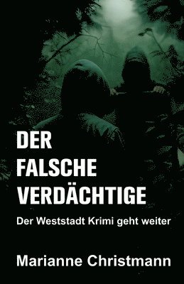 Marianne Christmann - falsche Verdächtige, Häftad. Tillgänglighet: Lägg i varukorg