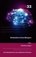 *2033 - Gedanken eines B�rgers