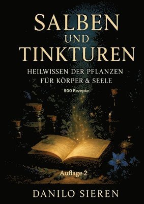 Salben und Tinkturen