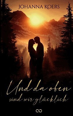 Johanna Koers, Infinity Gaze Studios - Und da oben sind wir glücklich, Häftad