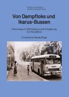 Mathias Tietke - Von Dampfloks und Ikarus-Bussen, Inbunden