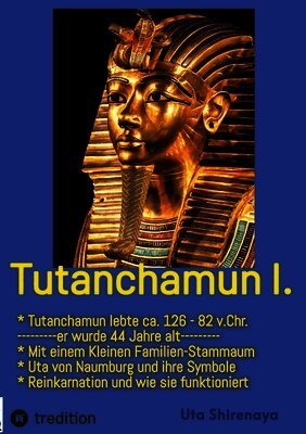Uta Shirenaya - Tutanchamun I., Häftad